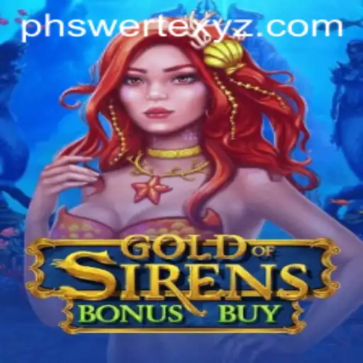 Discovering the Exciting World of GoldofSirensBonusBuy: A Deep Dive